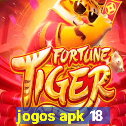 jogos apk 18